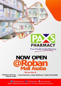 Paxs Pharmacy now at Roban Mall, Asaba